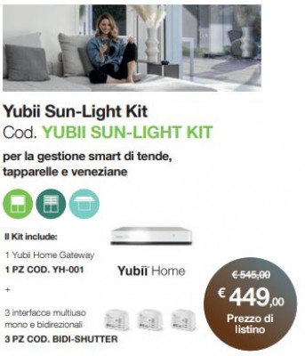 Yubii Sun-Light Kit - Il Kit include: 1 Yubii Home Gateway, 3 PZ COD. BIDI-SHUTTER